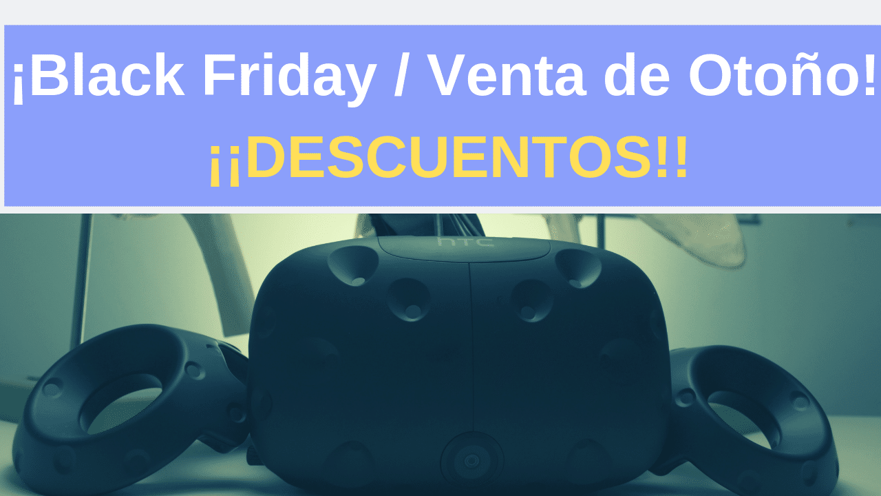 Black Friday y Venta de otoño para el mundo Realidad Virtual