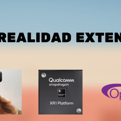 XR / Realidad Extendida sigue creciendo