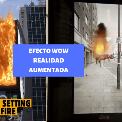 Efecto WOW en Realidad Aumentada