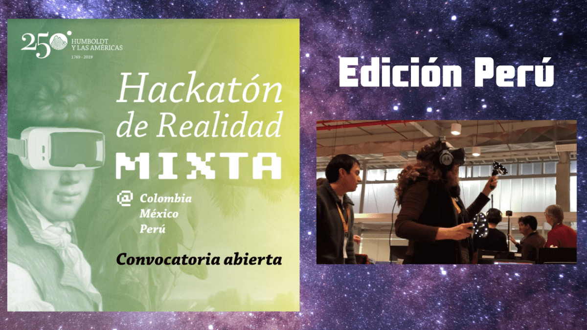 Hackathon de Realidad Mixta “Humboldt y las Américas”