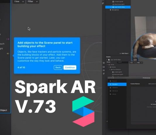 Spark AR v73: ¿Qué contiene la nueva versión? spark AR v73