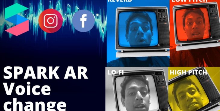 spark AR change voice realidad aumentada