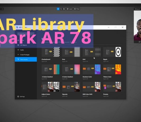AR Library Spark AR V78: ¿Cómo usarlo? AR Library Spark AR 78
