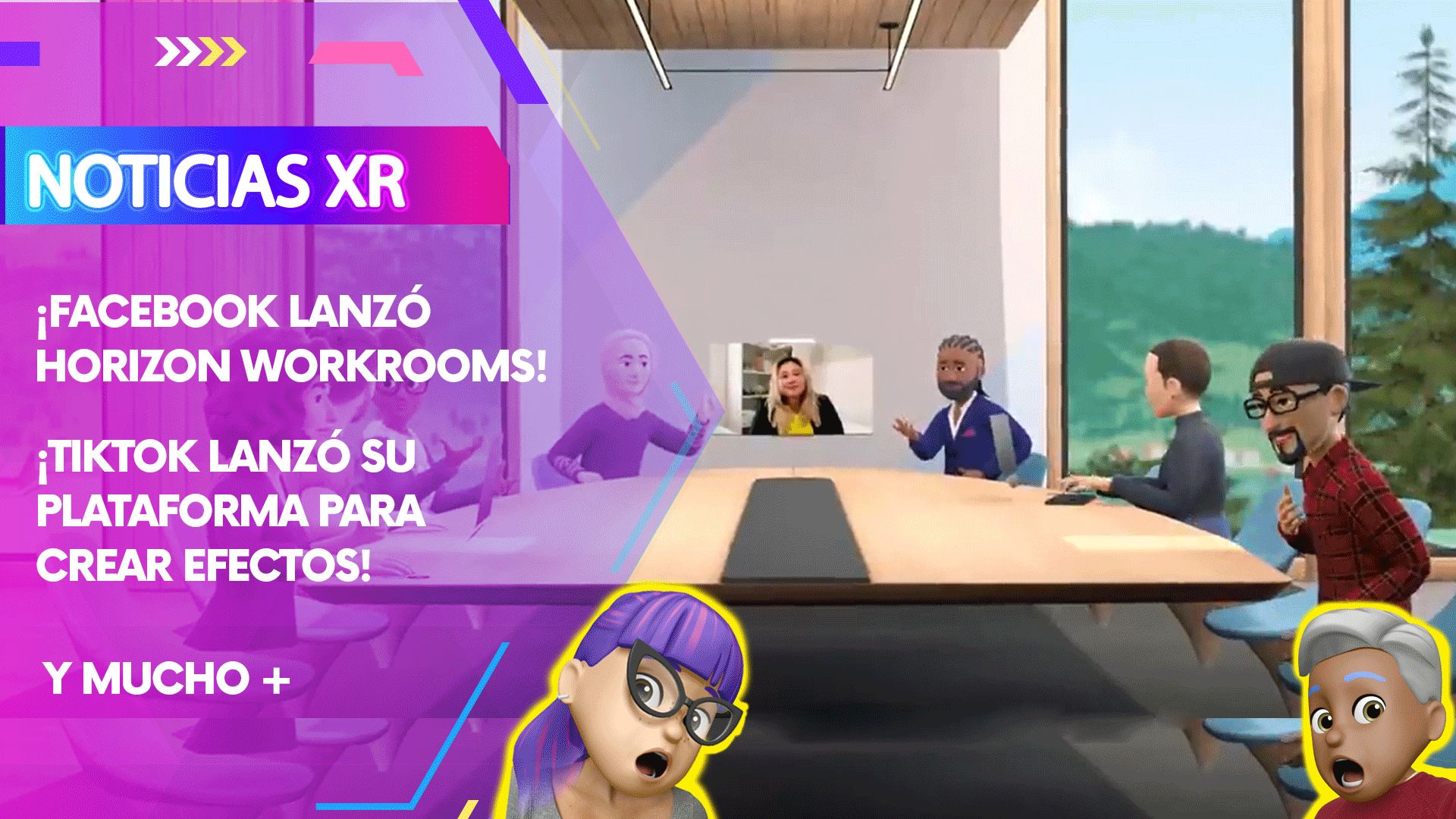 Noticias XR | 16-31 Agosto 2021