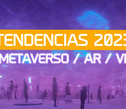Tendencia XR y Metaverso 2023: Preguntamos a 5 expertos tendencia xr metaverso 2023