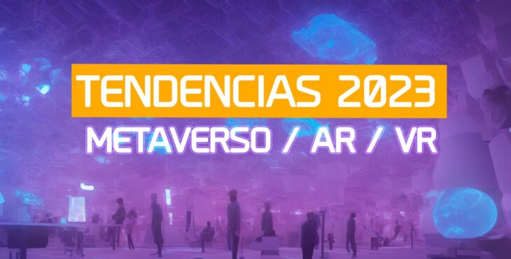 tendencia xr metaverso 2023