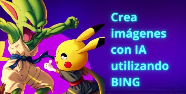 crear imágenes con inteligencia artificial utilizando Bing